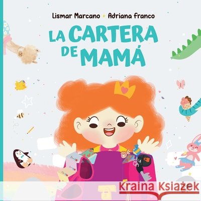La cartera de mamá Marcano, Lismar 9798988745730 Books and Play Co - książka
