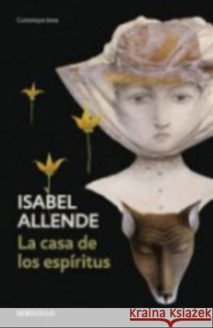 La casa de los espiritus Isabel Allende 9788483462034 Ediciones de bolsillo - książka