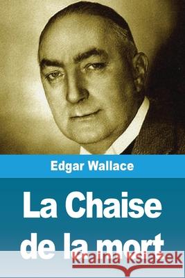 La Chaise de la mort Edgar Wallace 9783690821308 Prodinnova - książka