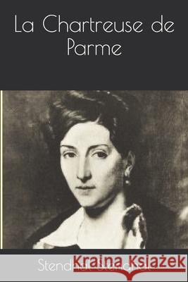 La Chartreuse de Parme Stendhal Stendhal 9781691125104 Independently Published - książka