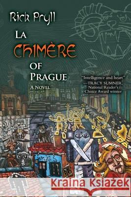 La Chimère of Prague: Part II Pryll, Rick 9780974505664 Foolishness Press - książka