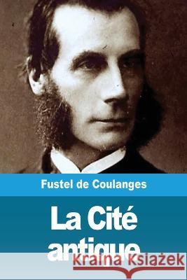 La Cité antique De Coulanges, Fustel 9783967871753 Prodinnova - książka