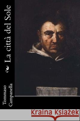 La città del Sole Campanella, Tommaso 9781477696460 Createspace - książka