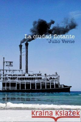 La ciudad flotante Verdejo, Iris 9781500137014 Createspace - książka