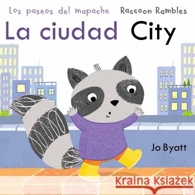 La Ciudad/City Jo Byatt Jo Byatt Creoletrans 9781835321416 Child's Play International - książka