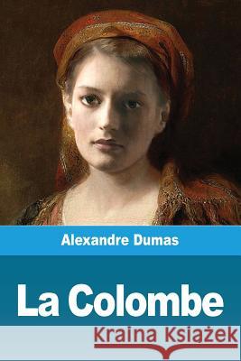 La Colombe Alexandre Dumas 9782379760204 Prodinnova - książka