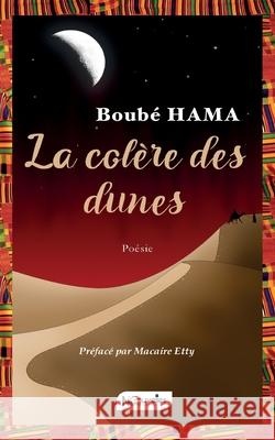 La col?re des dunes Boub? Hama 9789998208940 Les Nouvelles Editions Du Sahel - książka