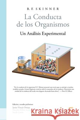 La conducta de los organismos B. F. Skinner Javier Virues-Ortega 9788409317325 ABA Espana - książka