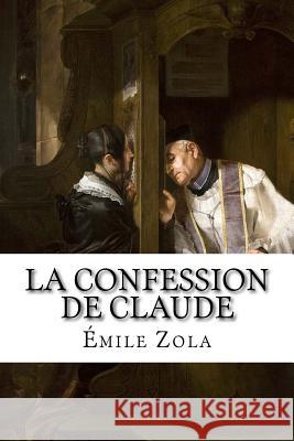 La confession de Claude Hollybooks 9781535003575 Createspace Independent Publishing Platform - książka