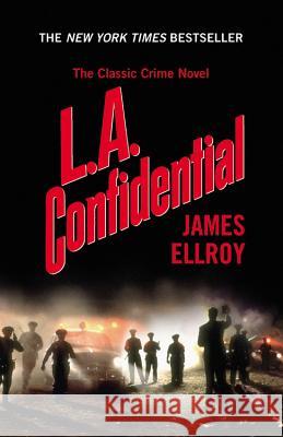 L.A. Confidential James Ellroy 9780446674249 Warner Books - książka