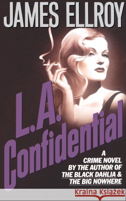 L.A. Confidential James Ellroy 9780892962938 Mysterious Press - książka