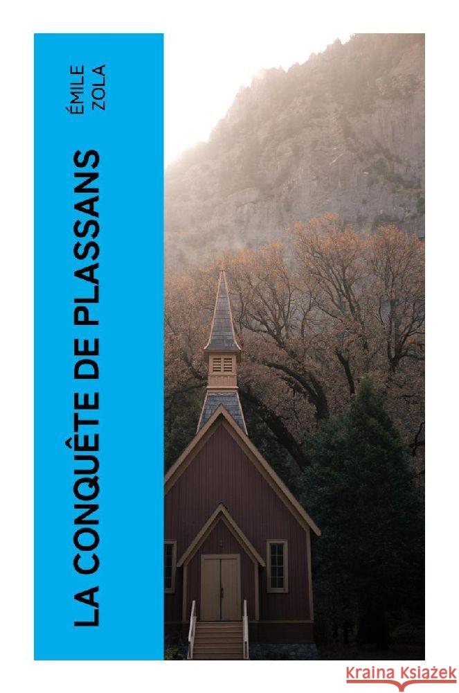 La Conquête de Plassans Zola, Émile 9788027384143 e-artnow - książka