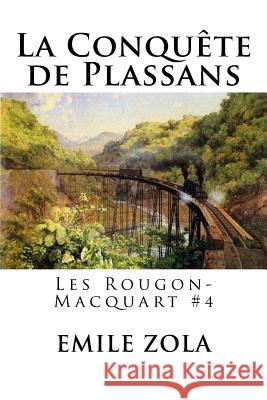 La Conquête de Plassans: Les Rougon-Macquart #4 Hollybooks 9781535066877 Createspace Independent Publishing Platform - książka