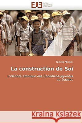 La Construction de Soi Minami-T 9786131511103 Omniscriptum - książka