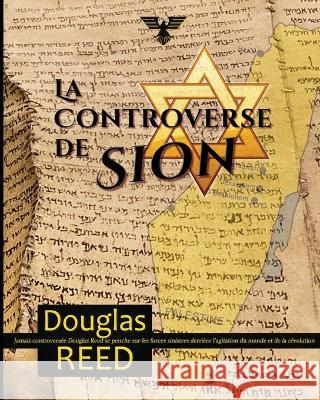 La controverse de Sion Douglas Reed 9781648580284 Vettazedition Ou - książka