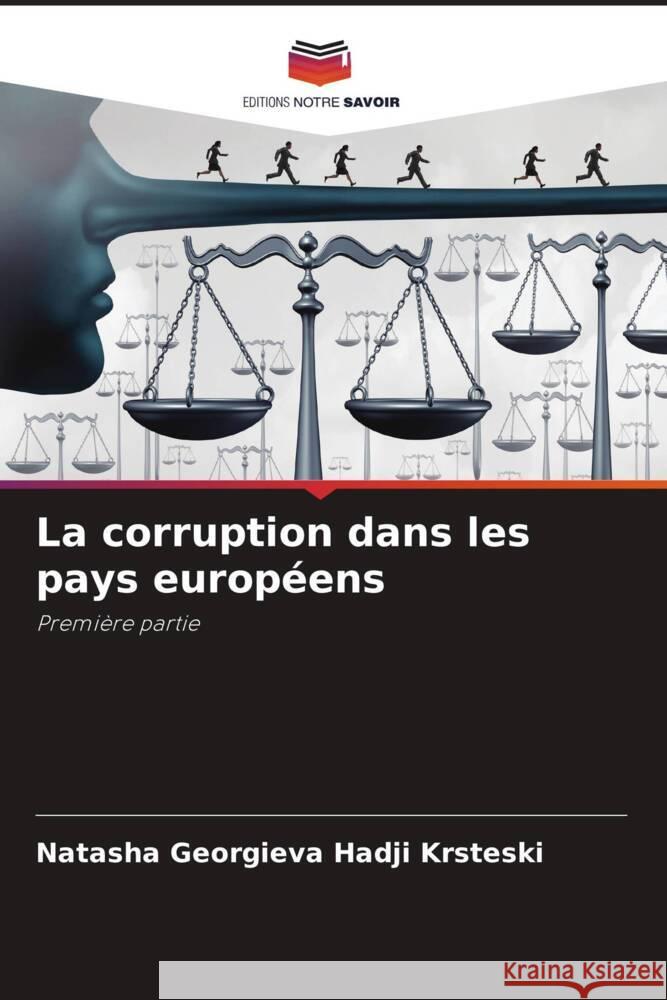 La corruption dans les pays européens Georgieva Hadji Krsteski, Natasha 9786206518501 Editions Notre Savoir - książka