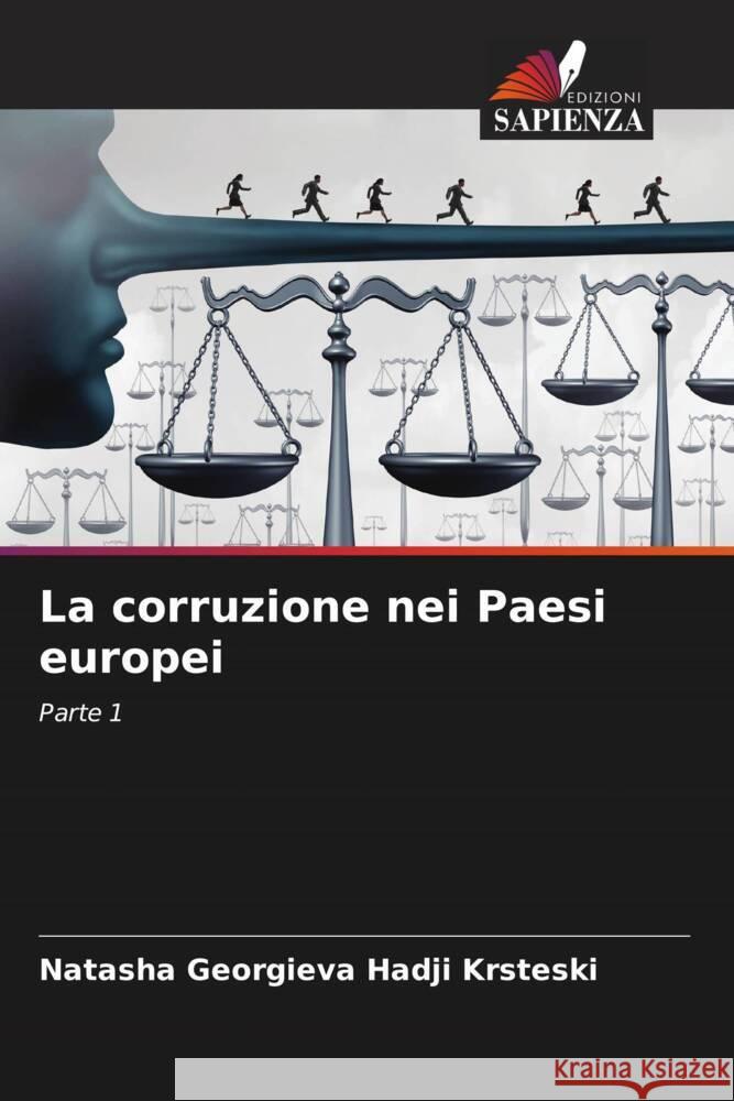 La corruzione nei Paesi europei Georgieva Hadji Krsteski, Natasha 9786206518518 Edizioni Sapienza - książka