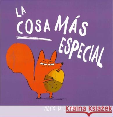La Cosa Mas Especial Alex Willmore 9788491457831 Picarona - książka
