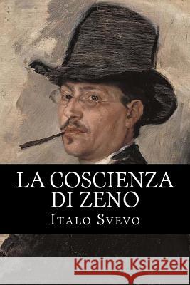 La coscienza di Zeno Svevo, Italo 9781985726598 Createspace Independent Publishing Platform - książka