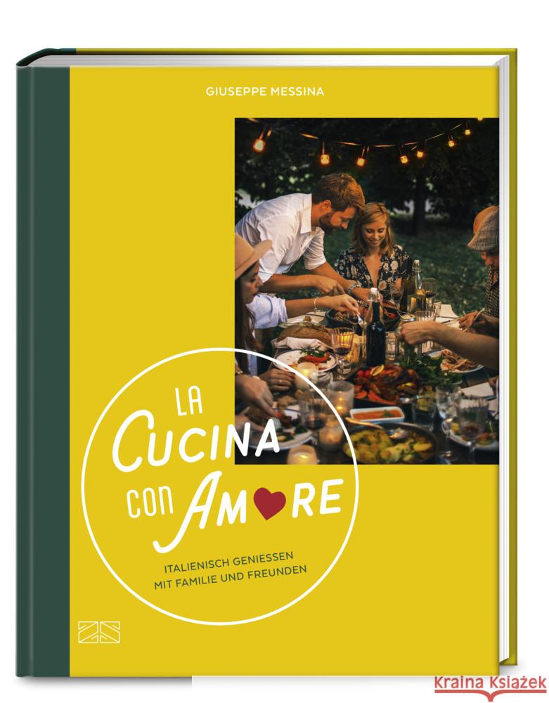 La Cucina con Amore Messina, Giuseppe 9783965842946 ZS - ein Verlag der Edel Verlagsgruppe - książka