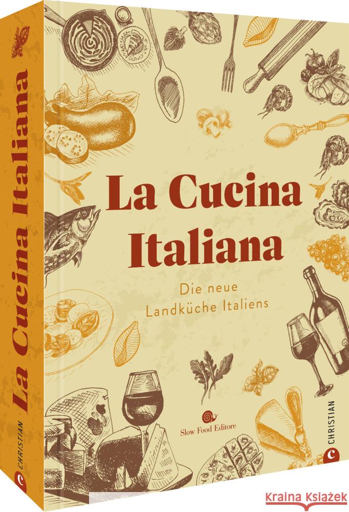 La Cucina Italiana Giorgia Cannarella, Tokyo Cervigni, Greta Contardo, Barbara Gigliori, Francesca Mastrovito, Salvatore Spatafora 9783959616393 Christian - książka