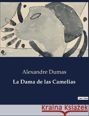 La Dama de las Camelias Alexandre Dumas   9791041810130 Culturea - książka