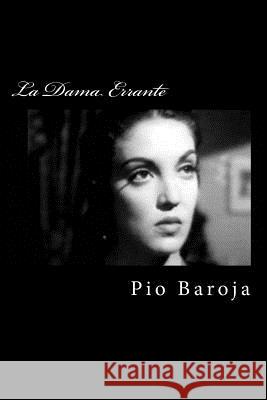 La Dama Errante Pio Baroja Edibook 9781519688729 Createspace Independent Publishing Platform - książka
