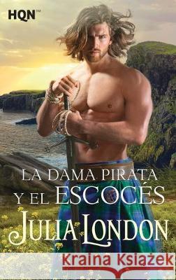 La dama pirata y el escocés London, Julia 9788413284828 HarperCollins - książka