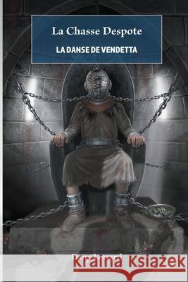 La Danse de Vendetta Dany Lessard 9782982082502 Les Editions DL - książka