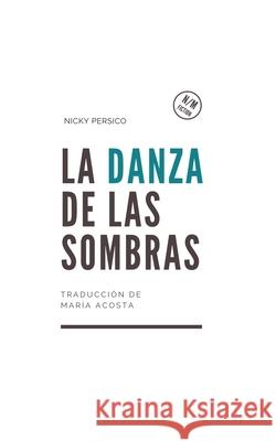 La Danza de las Sombras: azul Mar Nicky Persico 9788835400288 Tektime - książka