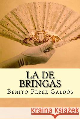 La de Bringas Benito Pere 9781537278964 Createspace Independent Publishing Platform - książka