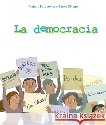 La Democracia Luis Castro Amparo Bosque 9786079680848 Editorial Fineo - książka