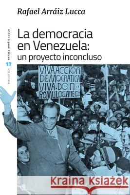 La democracia en Venezuela: Un proyecto inconcluso Arr 9788412266504 Editorial Alfa - książka