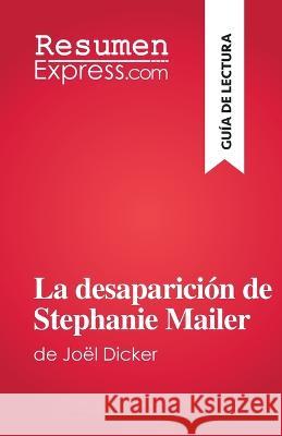 La desaparicion de Stephanie Mailer: de Joel Dicker Morgane Fleurot   9782808698528 Resumenexpress.com - książka