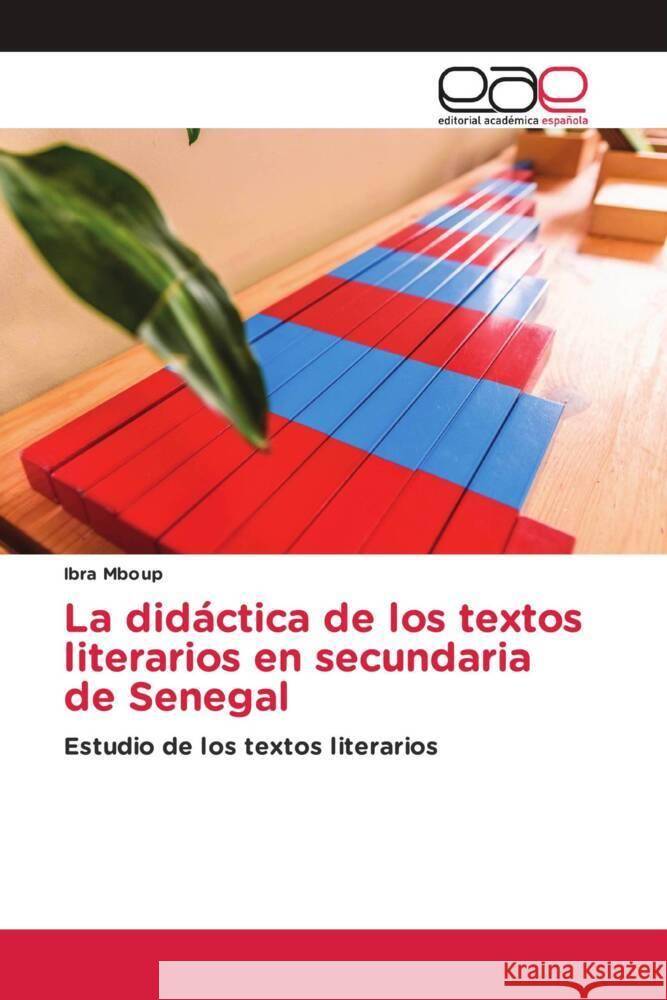 La didáctica de los textos literarios en secundaria de Senegal Mboup, Ibra 9783659095818 Editorial Académica Española - książka