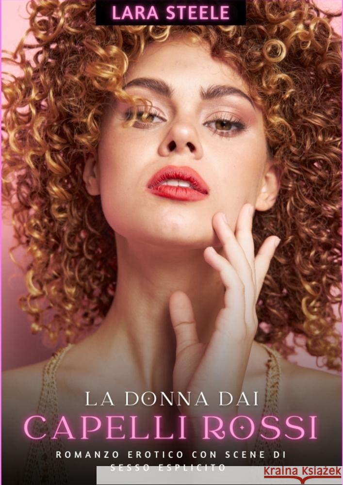 La Donna dai Capelli Rossi Steele, Lara 9783384248602 Lara Steele - książka