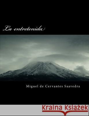 La Entretenida Miguel d 9781984910516 Createspace Independent Publishing Platform - książka