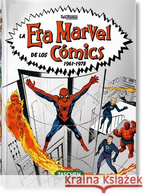 La Era Marvel de Los Cómics 1961-1978. 40th Ed. Thomas, Roy 9783836582902 Taschen - książka