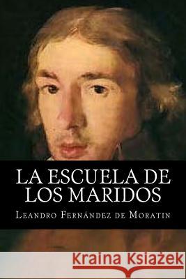 La Escuela de los Maridos Books 9781515134381 Createspace - książka