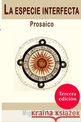 La Especie interfecta Miguel D'Addario 9780244918934 Lulu.com - książka