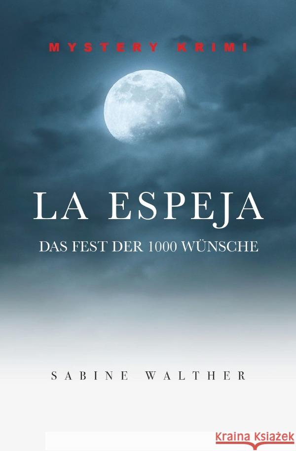 La Espeja Walther, Sabine 9783754148945 epubli - książka