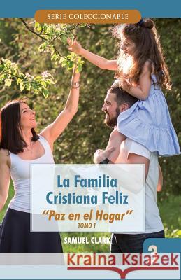 La Familia Cristiana Feliz: 