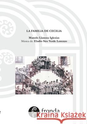 La familia de Cecilia Manuel Llanez 9781716983023 Lulu.com - książka