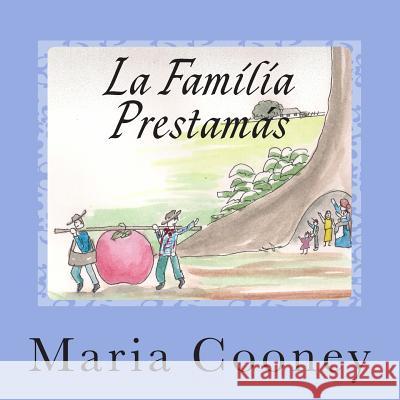 La Familia Prestamas Maria Cooney 9781495456411 Createspace - książka