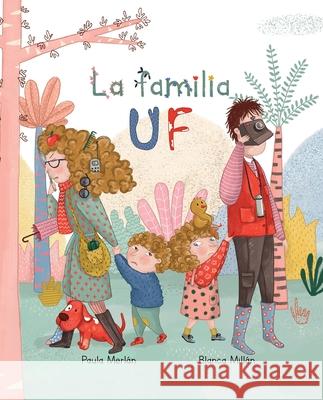 La Familia Uf (the Bizzies) Merlán, Paula 9788416733613 Cuento de Luz SL - książka