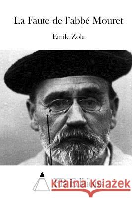 La Faute de l'abbé Mouret Fb Editions 9781515050421 Createspace - książka