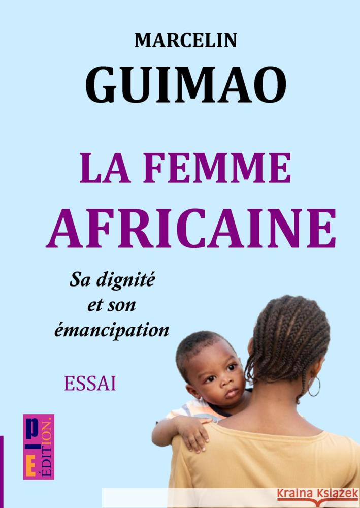 La femme africaine Marcelin   Guimao 9789403766225 Bookmundo - książka