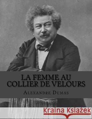 La femme au collier de velours La Cruz, Jhon 9781530733354 Createspace Independent Publishing Platform - książka