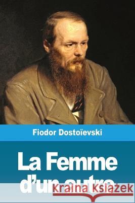 La Femme d'un autre Fiodor Dostoievski 9783967871401 Prodinnova - książka