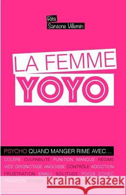La femme yoyo Sansone Villemin, Rita 9782956052418 Afnil - książka